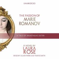 The_passion_of_Marie_Romanov